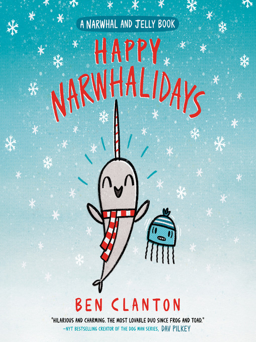 Title details for Happy Narwhalidays by Ben Clanton - Available